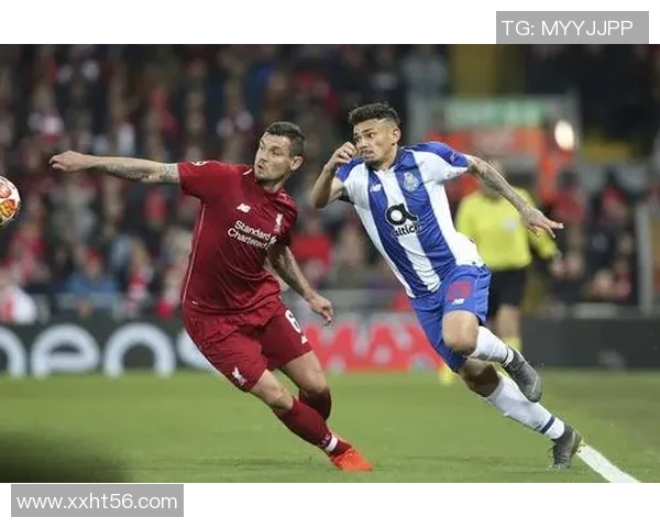 利物浦与波尔图对决前瞻分析及比赛结果预测 利物浦与波尔图对决前瞻分析及比赛结果预测